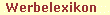 Werbelexikon